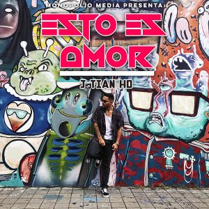 J Tian HD – Esto Es Amor (Rise Spanish Version)